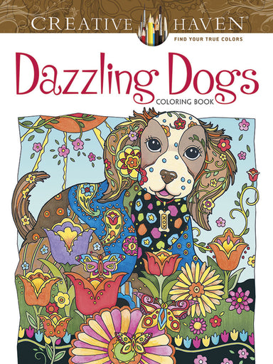 Dazzling Dogs - Creative Haven Coloring Book    
