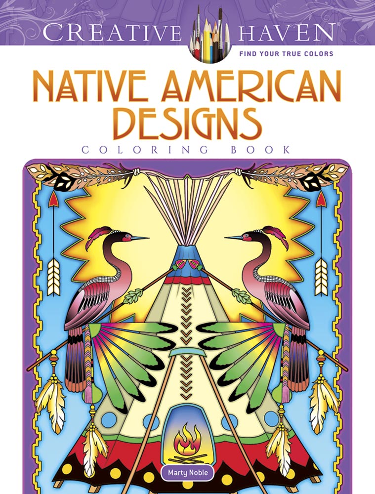 Native American Designs - Creative Haven Coloring Book    
