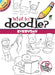 What To Doodle? Everyday - Little Activity Book    
