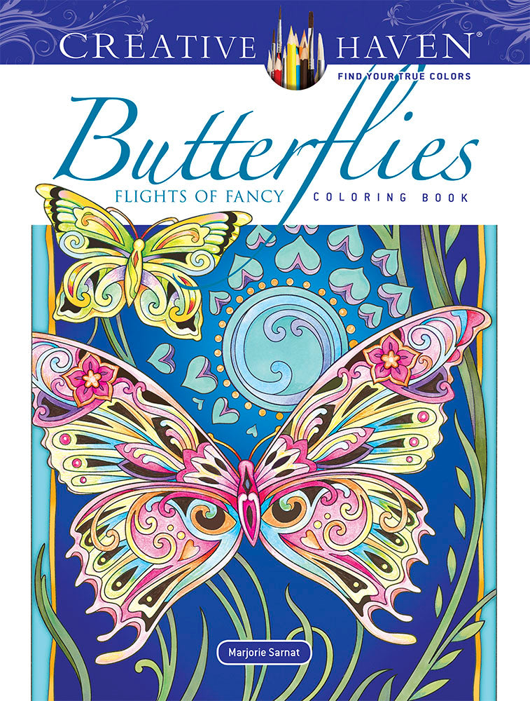 Butterflies Flights of Fancy - Creative Haven Coloring Book    