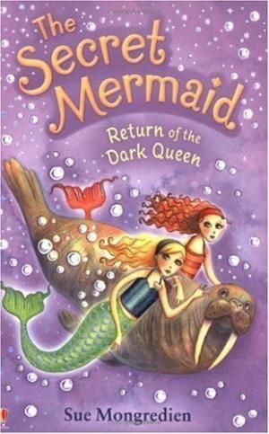 The Secret Mermaid Return of The Dark Queen    