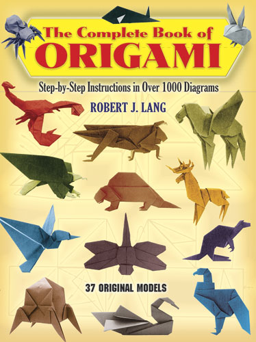 The Complete Book of Origami    