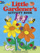 Little Gardener's Activity Book    