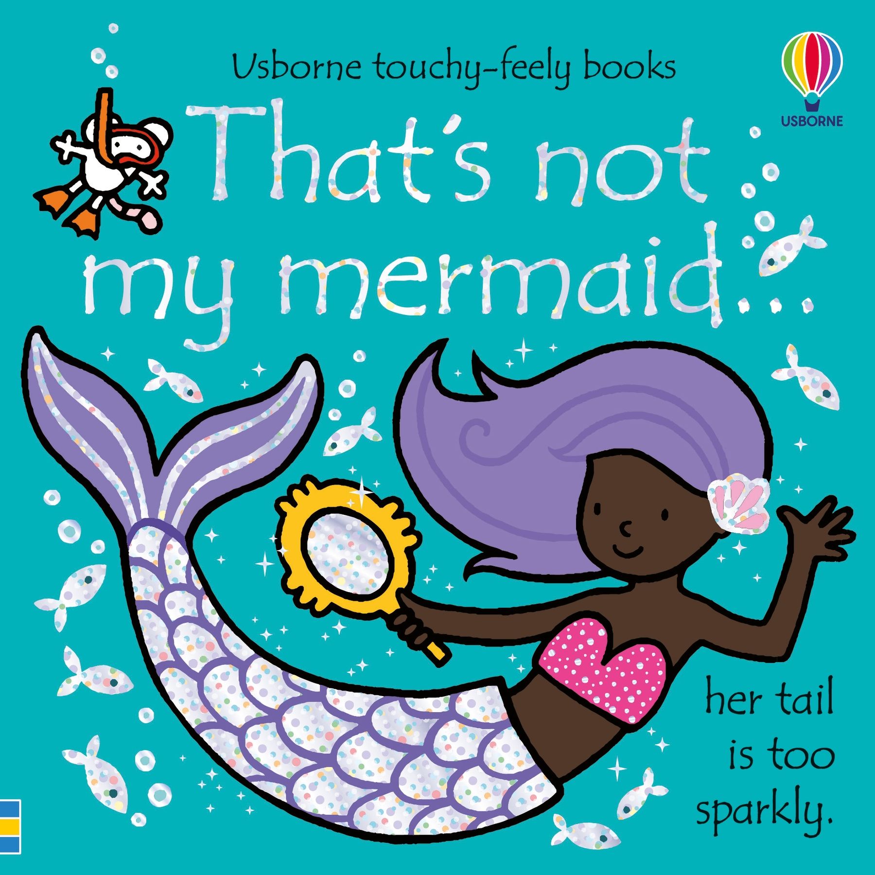 That's Not My Mermaid... Her Tail Is Too Sparkly    
