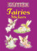 Glitter Fairies Stickers - Little Activity Book    