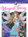 Magical Fairies - Creative Haven Coloring Book    