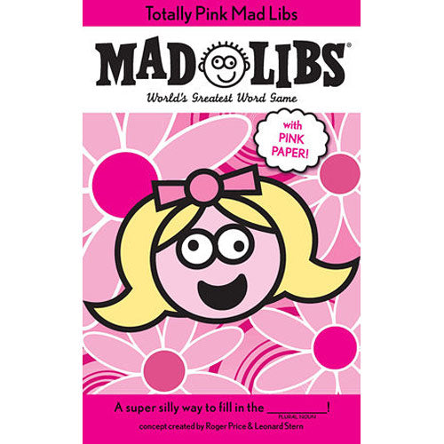 Mad Libs - Totally Pink Mad Libs    