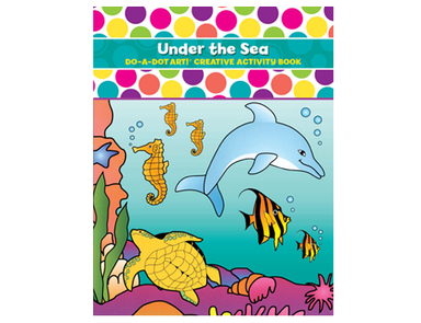 Under The Sea Do-A-Dot Creative Activity Book    