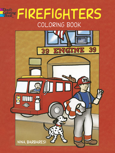 Firefighters - Coloring Book    