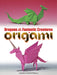 Dragons and Other Fantastic Creatures in Origami    