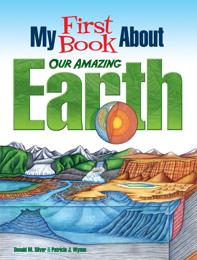 My First Book About - Our Amazing Earth    