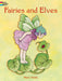 Fairies and Elves - Coloring Book    
