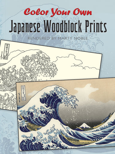 Color Your Own Japanese Woodblock Prints - Coloring Book    