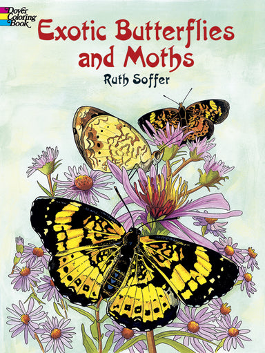 Exotic Butterflies and Moths - Coloring Book    